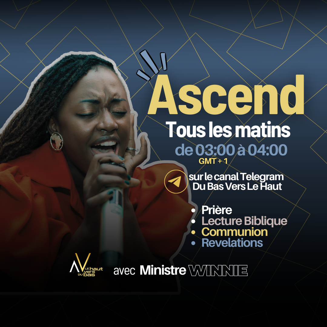 Ascend- Du Bas Vers Le Haut - Prière