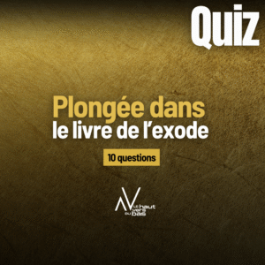 Quiz Biblique sur l'Exode - Du Bas Vers Le Haut